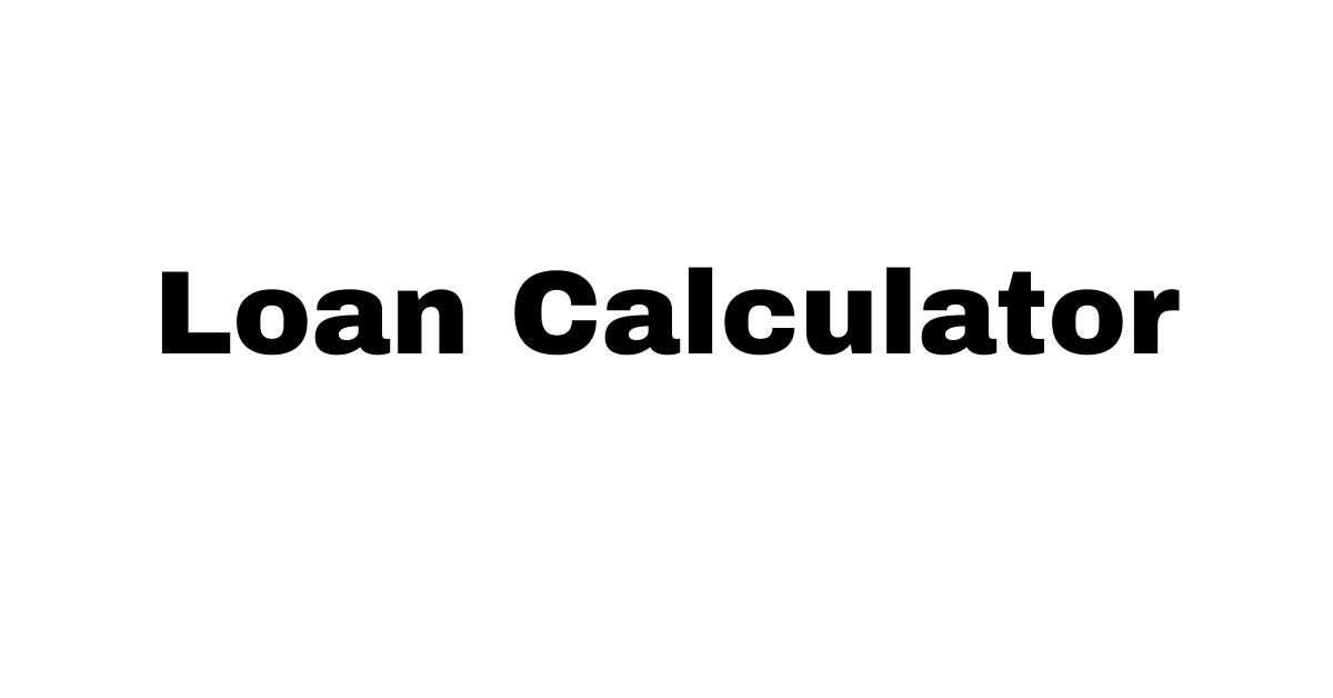 Loan Calculator