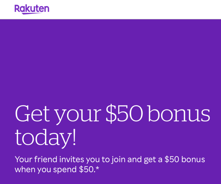 Rakuten $50/5,000 Referral Bonus - Highest Ever